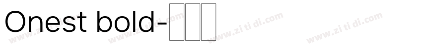 Onest bold字体转换